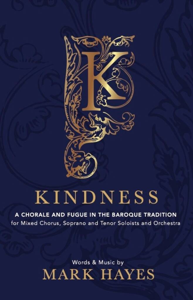 Kindness : A Chorale and Fugue in the Baroque Tradition