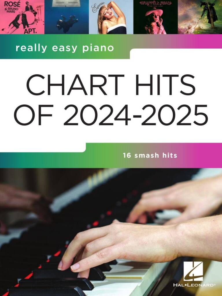 Really Easy Piano: Chart Hits of 2024-2025 : 16 Smash Hits