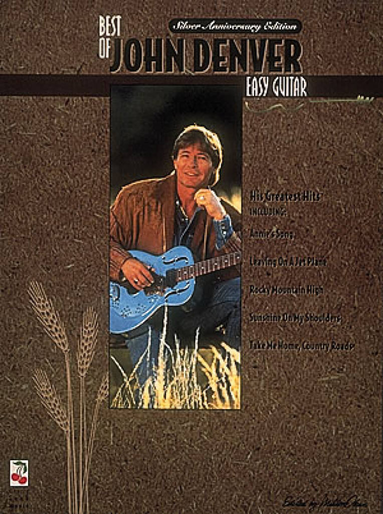 The Best of John Denver : Easy Guitar