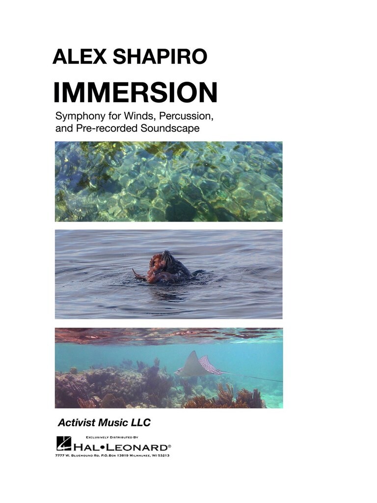 Immersion : Symphony for Winds, Percussion and Pre-recorded Soundscape