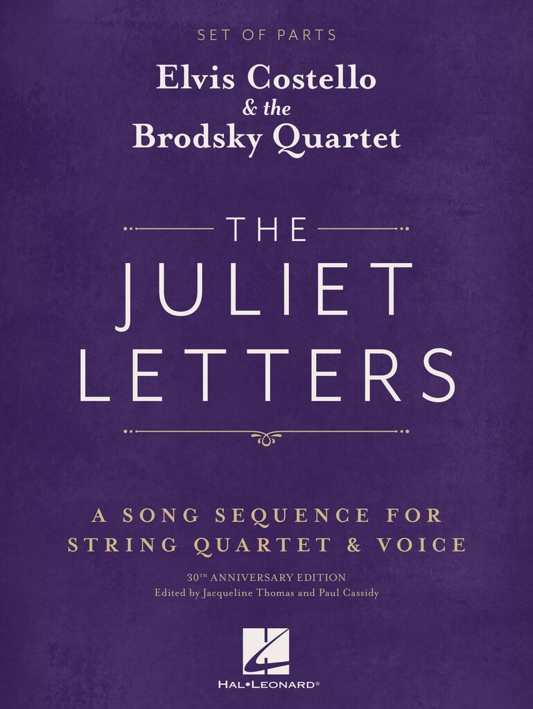 The Juliet Letters (Set of Parts) : A Song Sequence for String Quartet & Voice