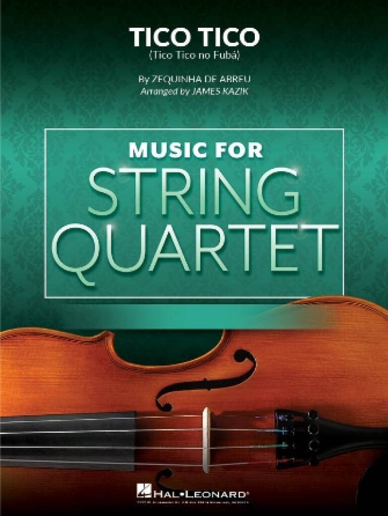 Tico Tico : for String Quartet