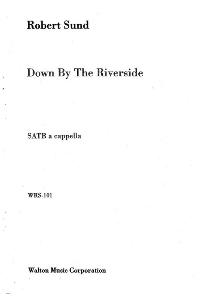 Down by the Riverside