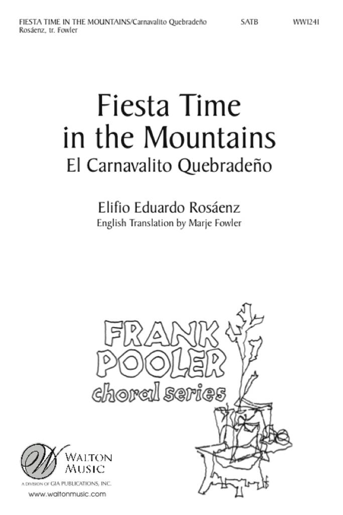 Fiesta Time in the Mountains
