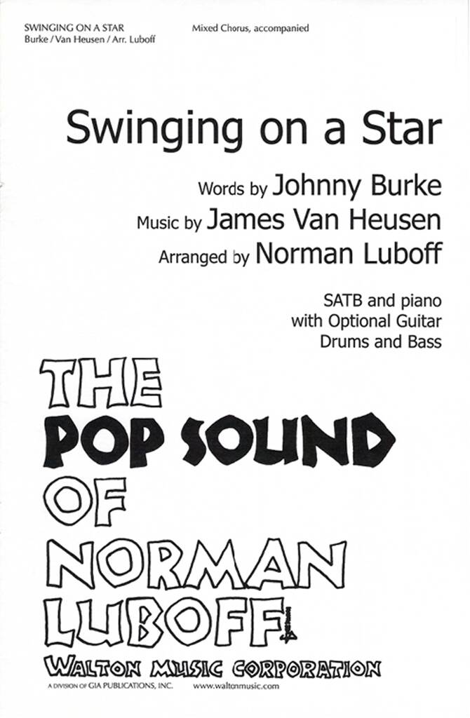 Swinging on a Star