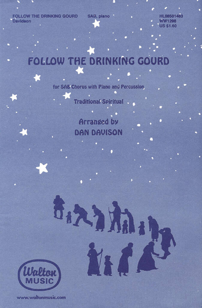Follow the Drinking Gourd