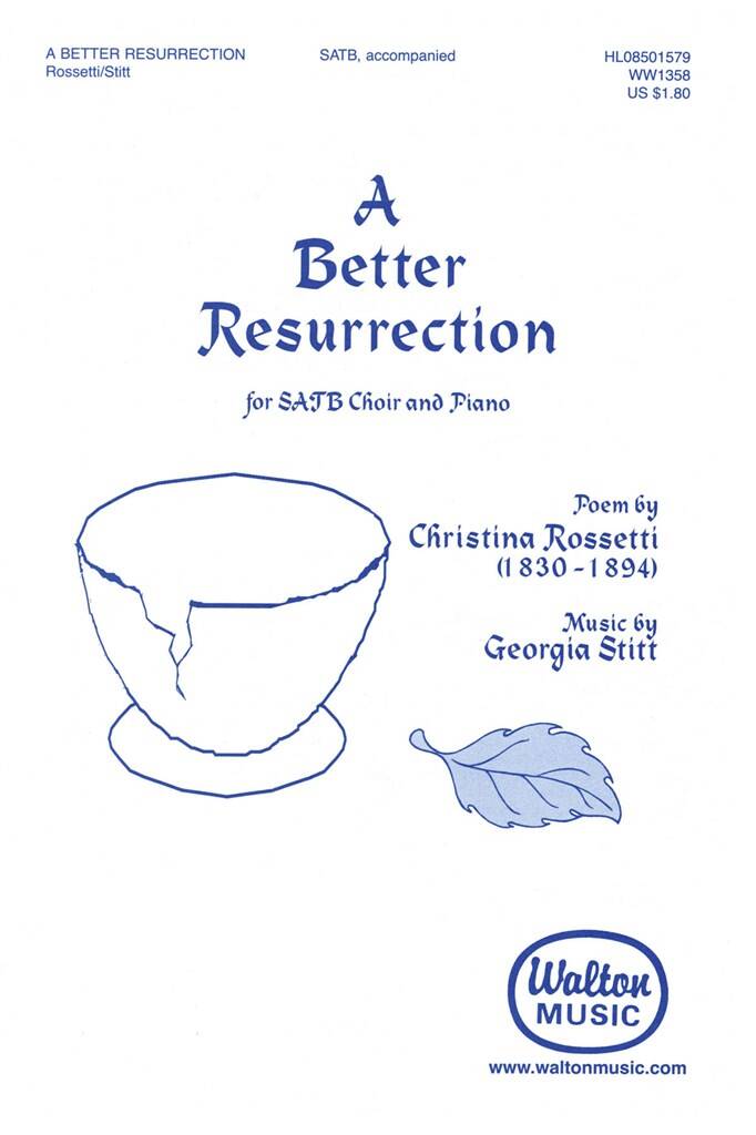A Better Resurrection