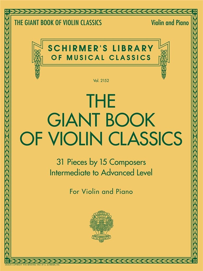 Giant Book of Violin Classics : Violin and Piano