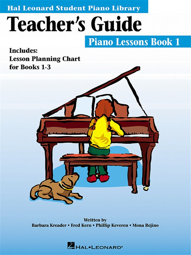 Piano Lessons Book 1 (Teacher's Guide) : Hal Leonard Student Piano Library