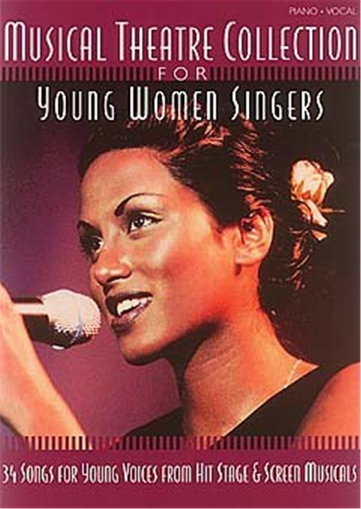 Musical Theatre Collection For Young Women Singers