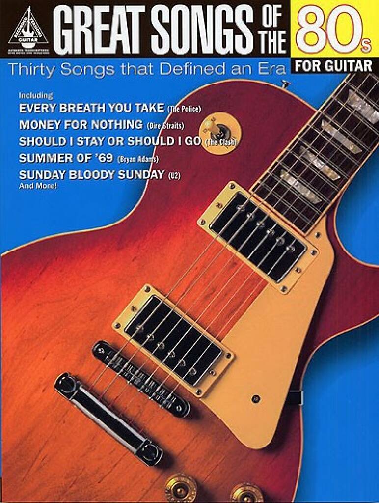 Great Songs Of The 80s For Guitar