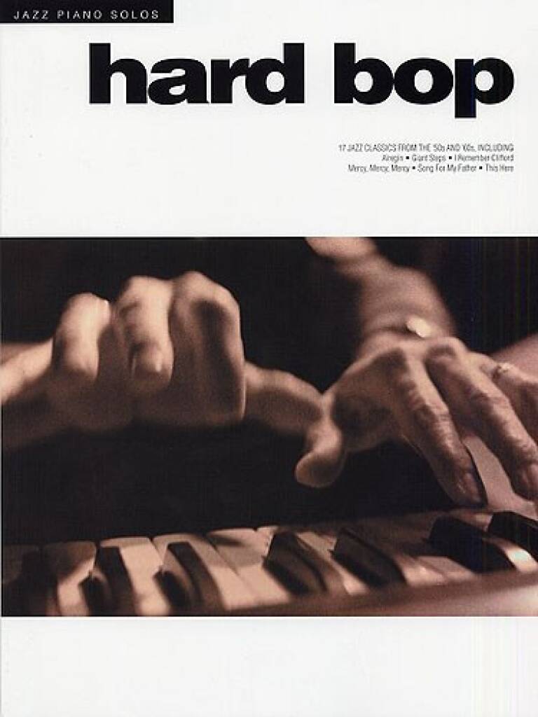 Jazz Piano Solos Hard Bop : Hard Bop