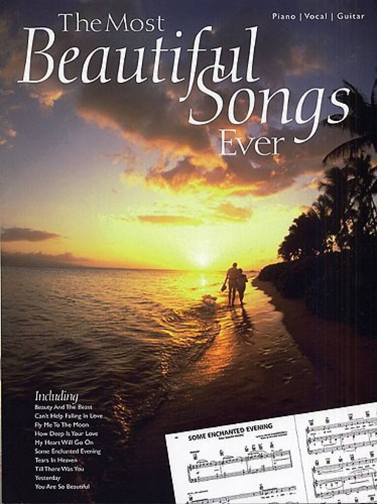 The Most Beautiful Songs Ever