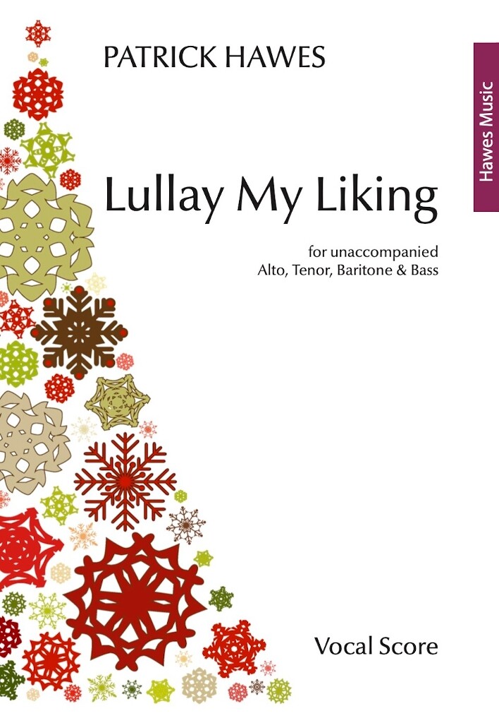 Lullaby My Liking : (Vocal Score)
