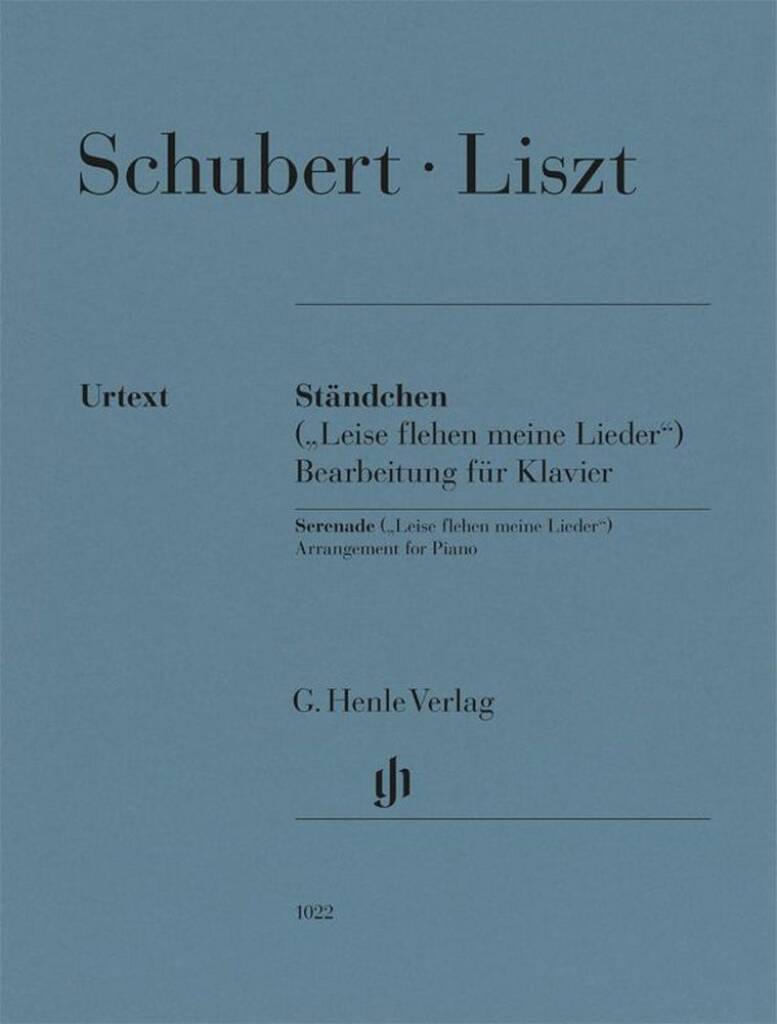 Ständchen - Leise flehen meine Lieder