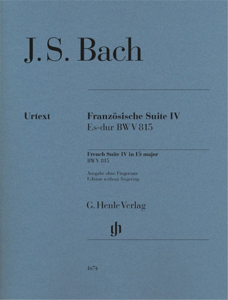 Französische Suite IV - D-moll BWV 815 : Ausgabe Ohne Fingersatz