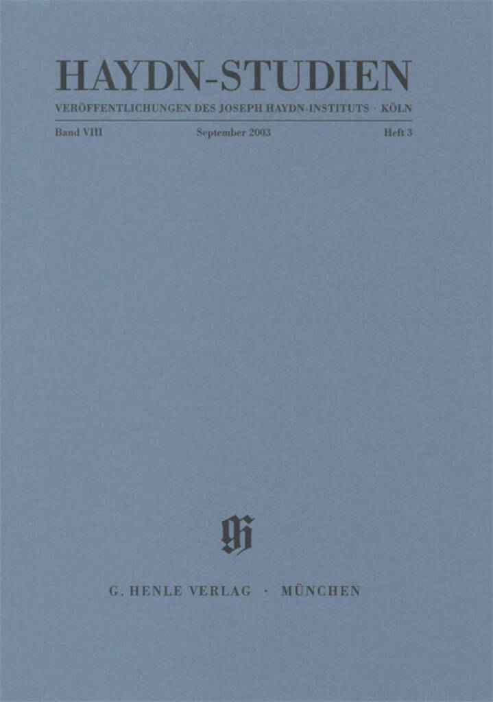 Haydn-Studien Band 8 Heft 3 : Haydn Studies Vol. 8 No. 3