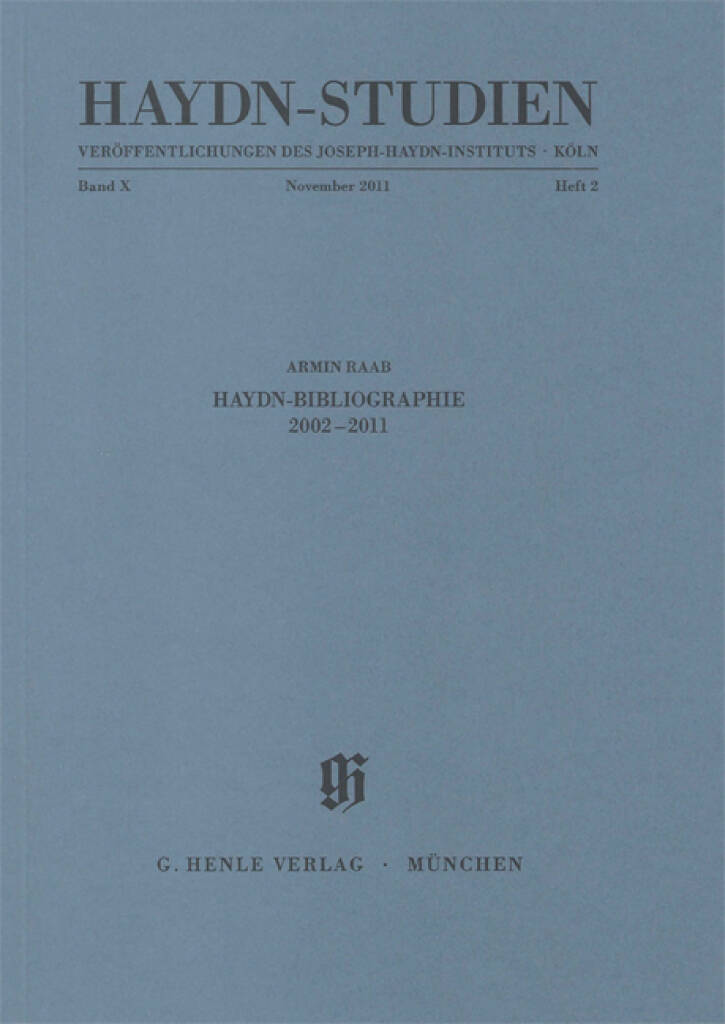 Haydn Studien Band 10 Heft 2 : Haydn Studies Vol. 10 No. 2