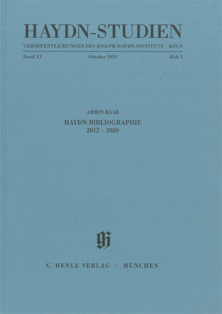 Haydn Studies Vol. 11 No. 3 : Haydn-Bibliography 2012 - 2020