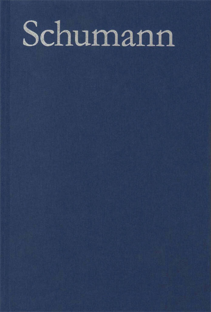 Schumann-Werkverzeichnis : Robert Schumann – Thematic-Bibliographical Catalogue