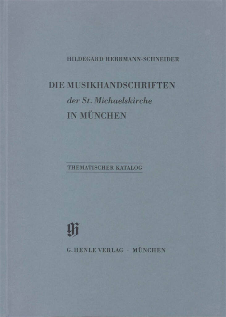 KBM 7 St. Michaelskirche München : Catalogues of Music Collections in Bavaria