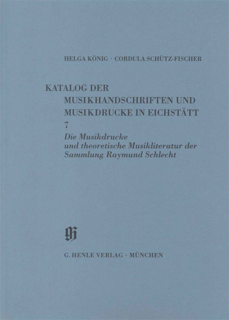 Eichstätt: Musikdrucke u. theor. Musikliteratur : KBM 11/7