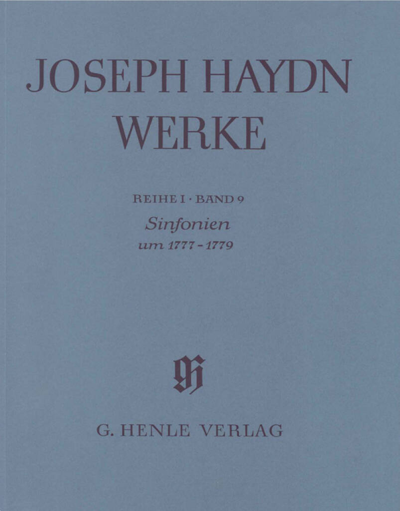 Sinfonien um 1777-1779 (mit Kritischem Bericht) : Sinfonias about 1777-1779 (with critical report)