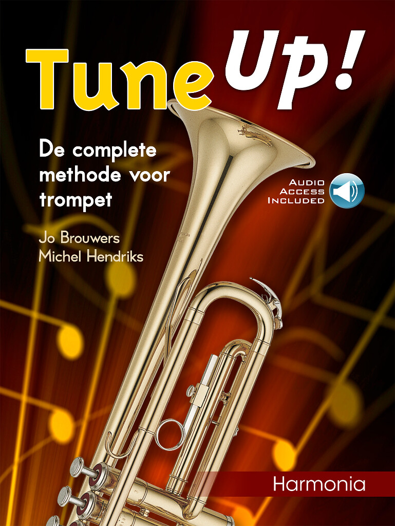 Tune Up! 1 : De complete methode voor trompet
