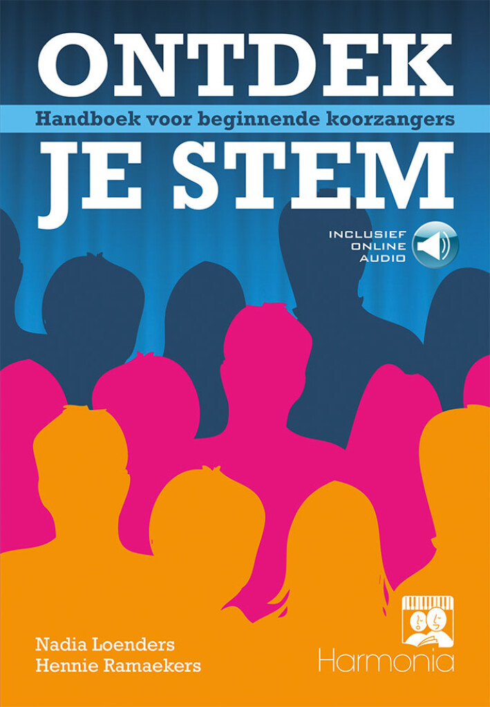 Ontdek je stem : Handboek voor beginnende koorzangers