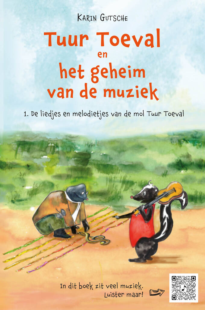 Tuur Toeval en het geheim van de muziek : 1. De liedjes en melodietjes van de mol Tuur Toeval