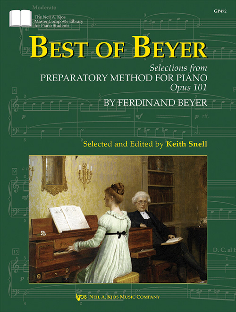 Best of Beyer : Selections from Preparatory Method For Piano Opus. 101