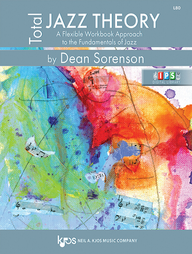 Total Jazz Theory : A Flexible Workbook Approach to the Fundamentals of Jazz