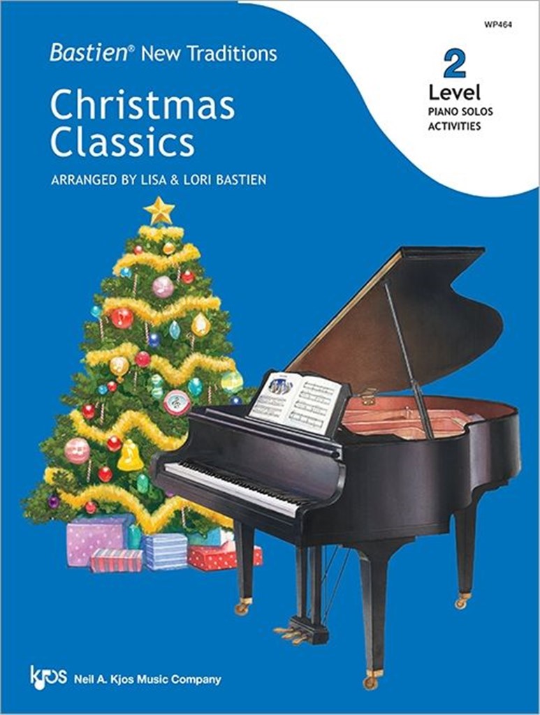 Christmas Classics Level 2 : Bastian New Traditions