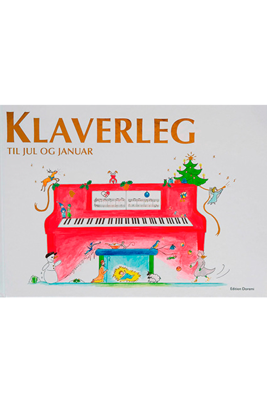 Klaverleg Julebog - Klaverleg til jul januar - Klaverleg klaver for de helt - Stepnote