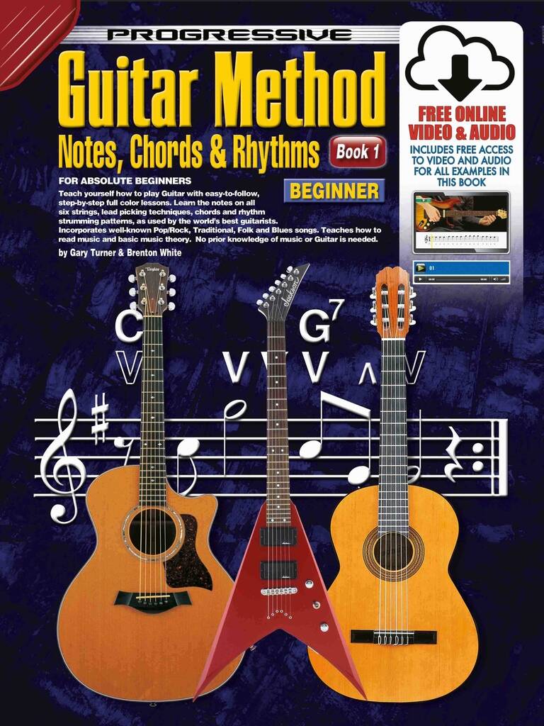 Progressive Guitar Method - Book 1 : Notes, Chords and Rhythms With Poster