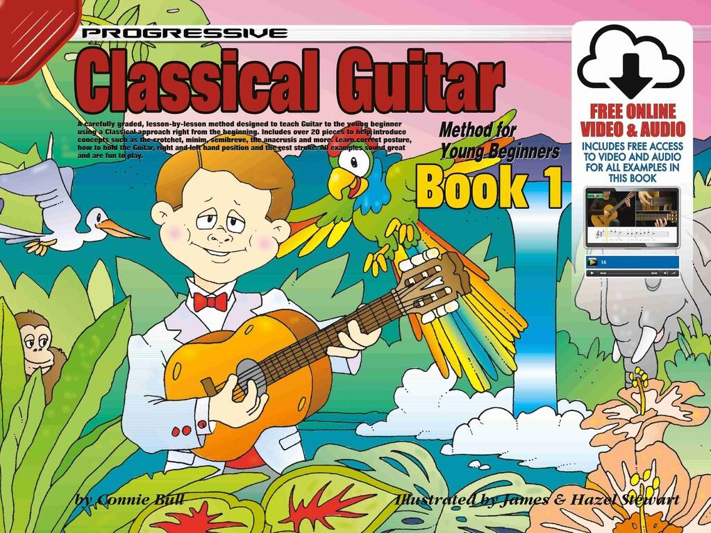 Progressive Classical Guitar for Young Beginners 1 : Method