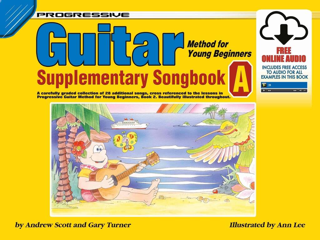 Progressive Guitar Method for Young Beginners - A : Supplementary Songbook