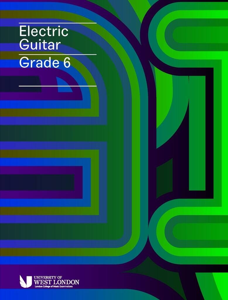 LCME Electric Guitar Handbook 2019: Grade 6