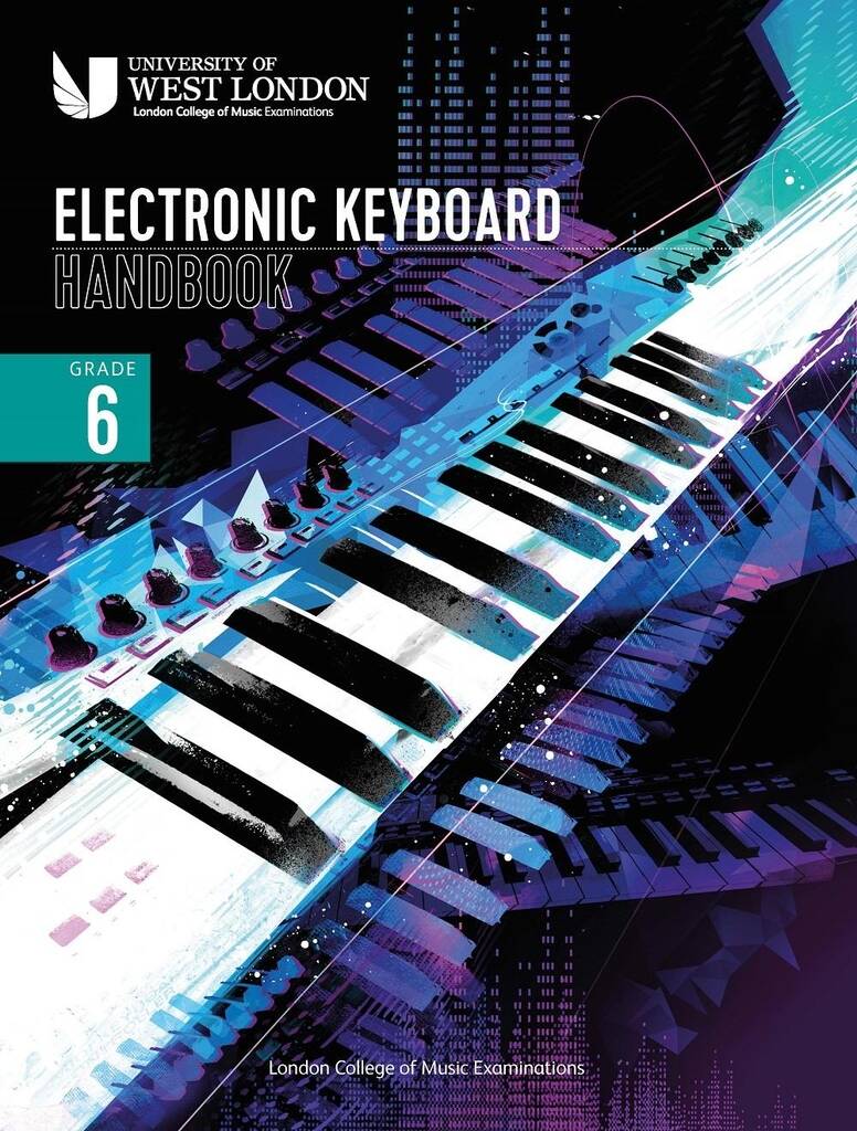 LCME Electronic Keyboard Handbook 2021: Grade 6