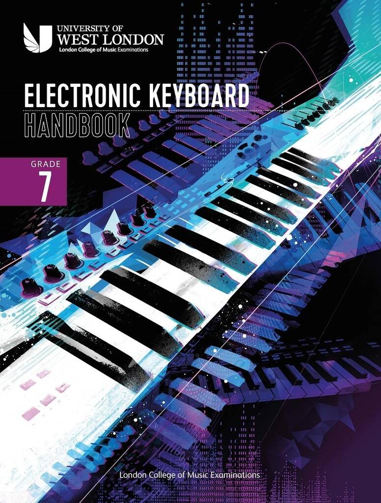 LCME Electronic Keyboard Handbook 2021: Grade 7
