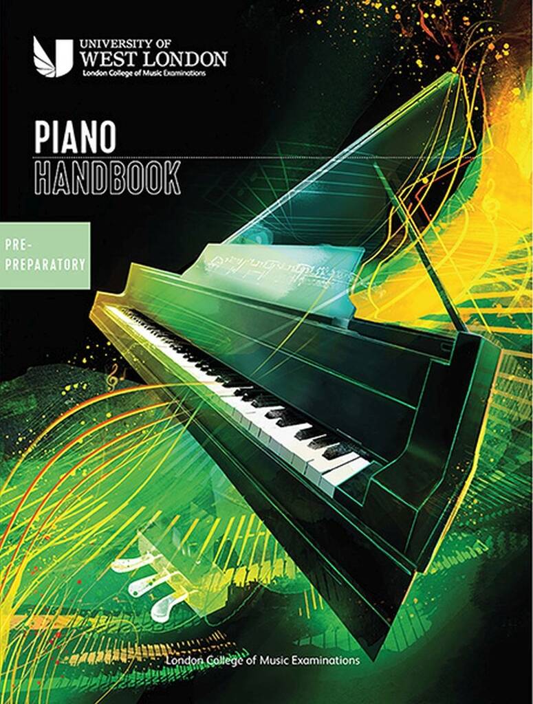 LCME Piano Handbook from 2021: Pre-Preparatory