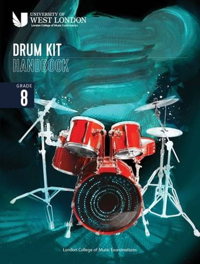 LCME Drum Kit Handbook 2022: Grade 8