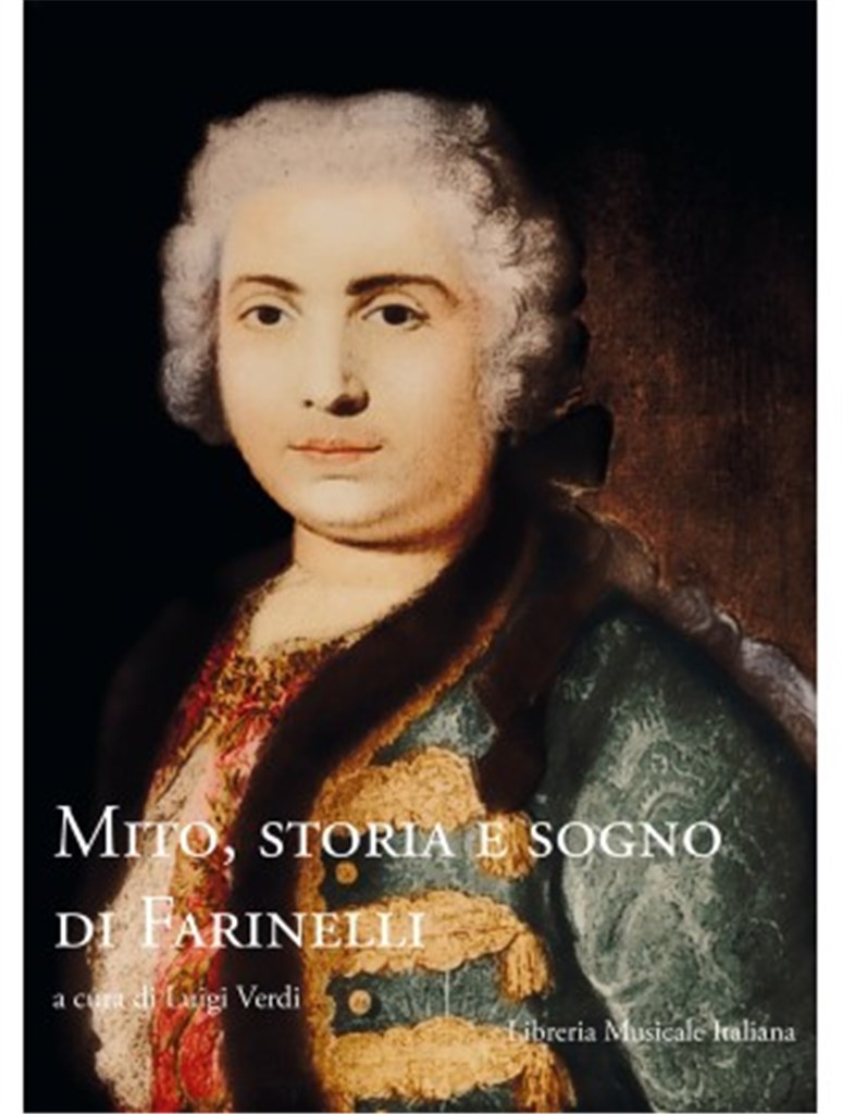 Mito, Storia e Sogno di Farinelli