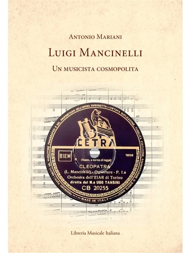 Luigi Mancinelli : Un musicista cosmopolita