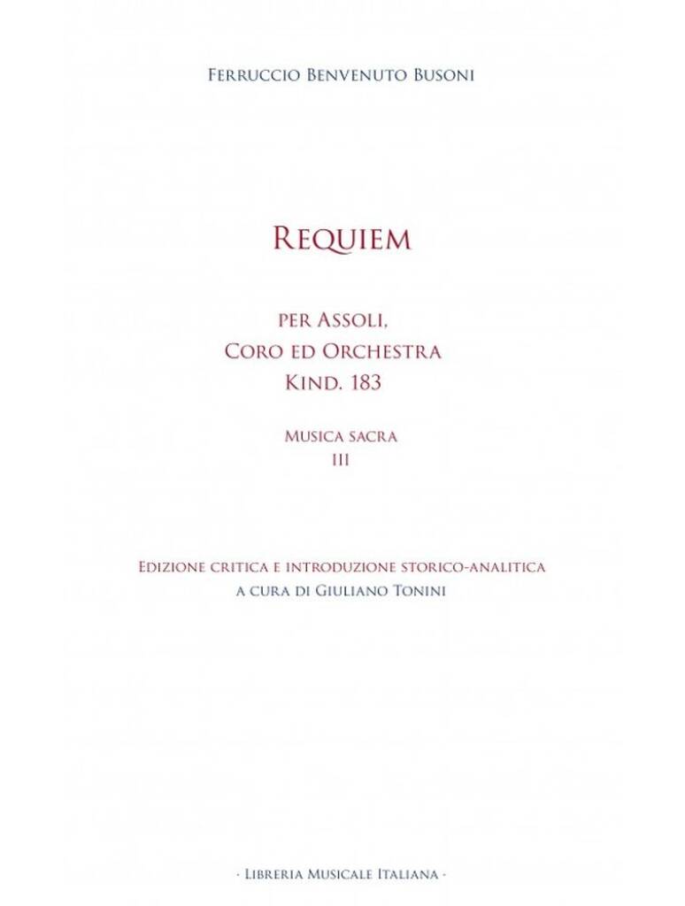 Requiem : per Assoli, Coro ed Orchestra - Edizioni Critica