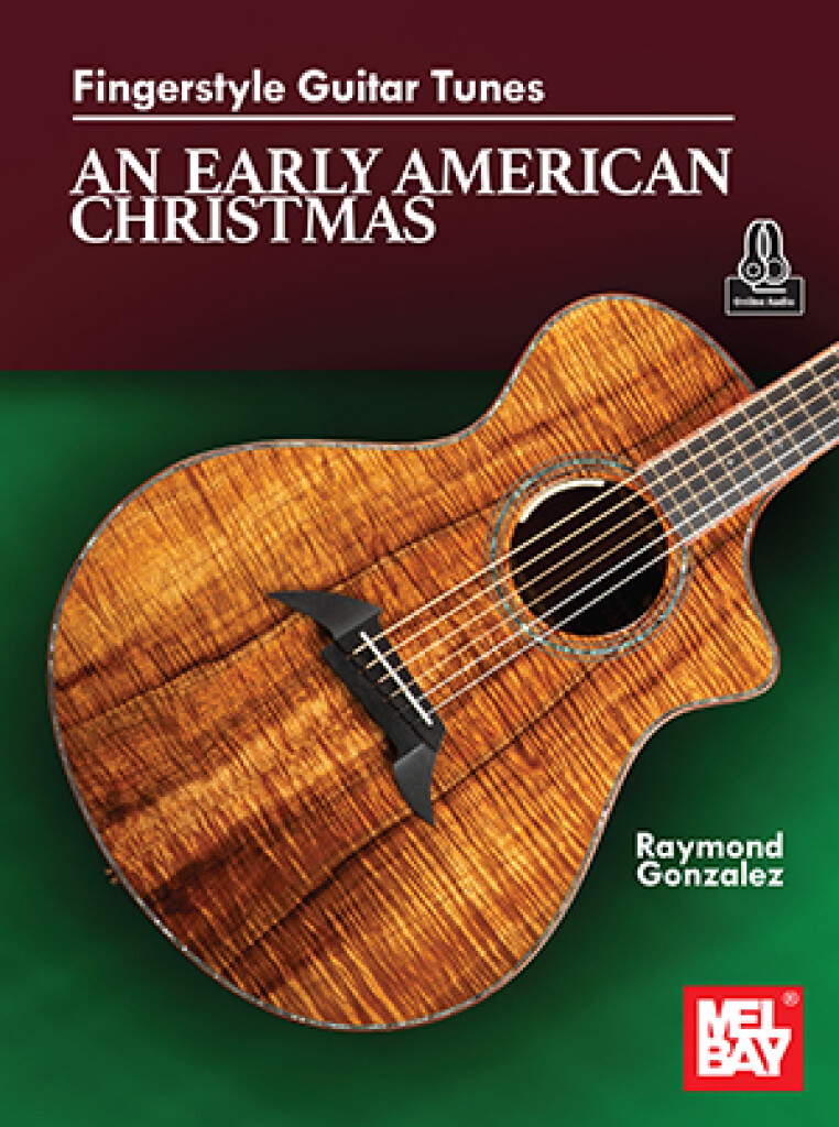 Fingerstyle Guitar Tunes : An Early American Christmas