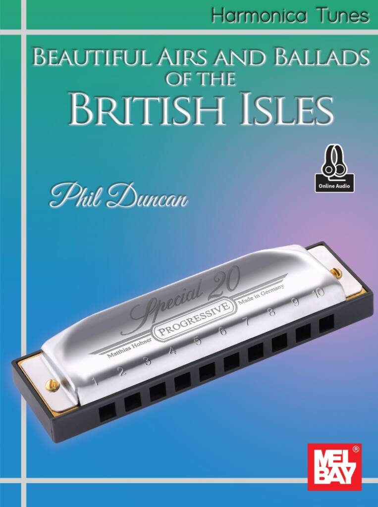 Harmonica Tunes : Beautiful Airs and Ballads of the British Isles