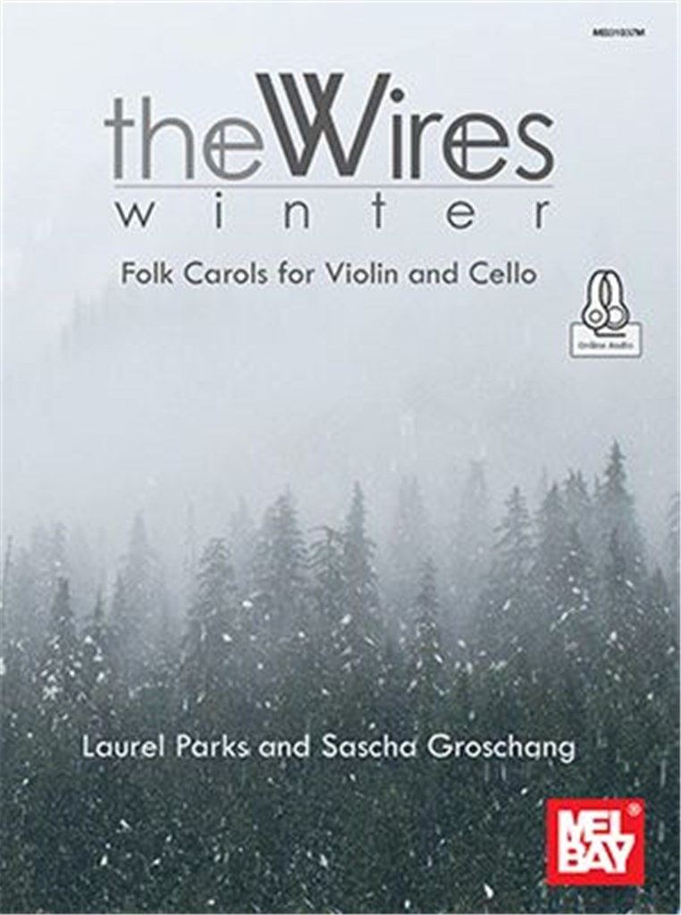 Winter : Folk Carols for Violin and Cello The Wires Duo