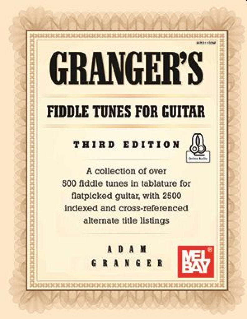 Granger's Fiddle Tunes for Guitar Third Edition