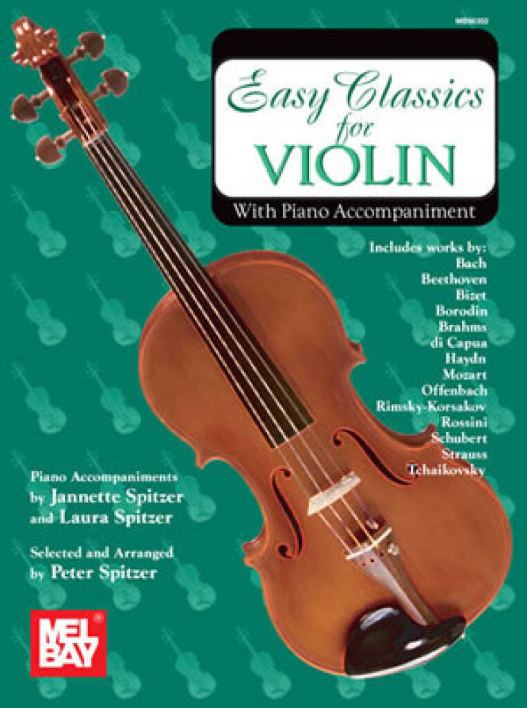 Easy Classics For Violin : With Piano Accompaniment